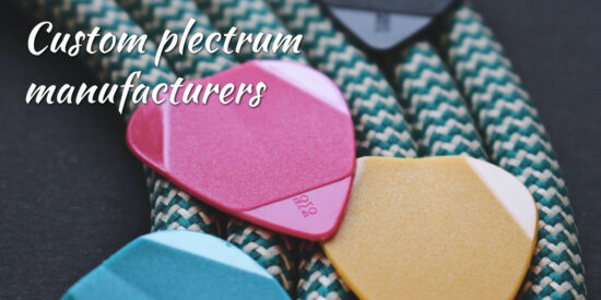Custom Plectrum Manufacturers